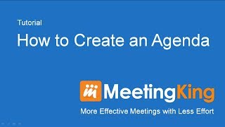 How to write an agenda with MeetingKing [upl. by Wallinga991]