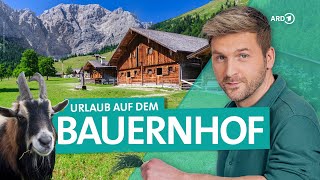 Bayern BauernhofUrlaub am Chiemsee und in den Berchtesgadener Alpen  ARD Reisen [upl. by Florenza]