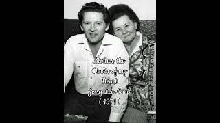 Mother the Queen of my Heart  Jerry Lee Lewis 1971 [upl. by Layod]