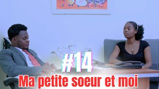 MA PETITE SOEUR ET MOI  Episode 14 mini serie Haitien 2024 [upl. by Nosimaj]