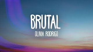 Olivia Rodrigo  brutal Lyrics [upl. by Armbruster]