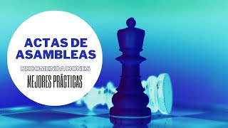 Recomendaciones en elaboración de actas de asambleas [upl. by Darsie63]