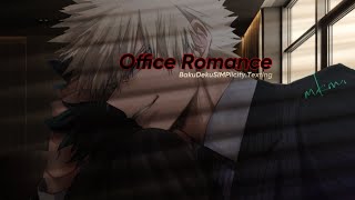 Office Romance Ep1 ••BakuDeku ••TextingStory [upl. by Eicyaj289]