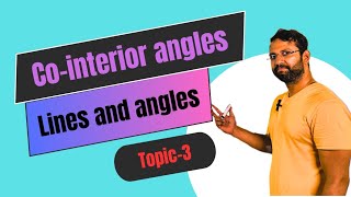 LINES amp ANGLES  Cointerior Angles  class9  CBSE amp SSC  topic3 [upl. by Oirtemed353]