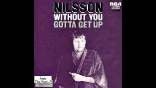 quotWithout Youquot and quotGotta Get Upquot Covers of both sides of the single released by Harry Nilsson [upl. by Glassman]