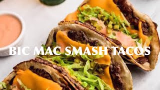 Viral Big Mac Smash Tacos  Food Lover House [upl. by Nylrats]