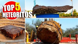 TOP 5 METEORITOS MAS GRANDES del MUNDO encontrados [upl. by Ita]