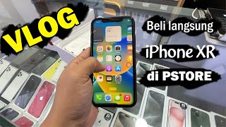 Vlog Beli iPhone XR ex Inter di PStore 2024  Worth It Ga [upl. by Wenn]