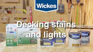 Decking buyers guide – stains and lights  Wickes [upl. by Isa]