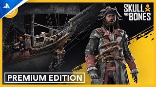 Skull and Bones  Premium Edition Trailer  PS5 Games [upl. by Erdda873]