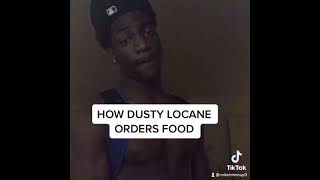 How Dusty Locane orders food [upl. by Nnednarb]