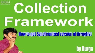 How to get Synchronized version of ArrayList Collection Framework [upl. by Alethea]