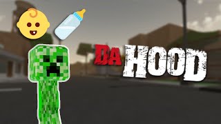 TROLLING as a MINECRAFT BABY CREEPER in ROBLOX DA HOOD [upl. by Yrred502]