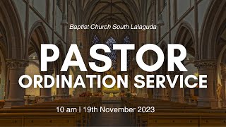 ORDINATION SERVICE  10 am  19th November  Baptist Church South Lallaguda [upl. by Suoicerp]