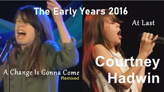 Courtney Hadwin  The Early Years  2016  INCREDIBLE PERFORMANCES [upl. by Courtney]