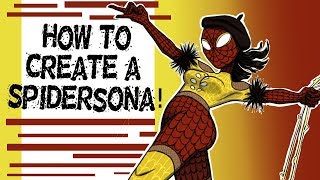 HOW I CREATED MY SPIDERSONA SpiderMan Into the SpiderVerse [upl. by Gnot]