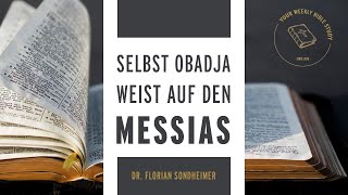 01KlProph01 Selbst der kleinste Prophet weist auf den Messias Obadja Auslegung live [upl. by Eniagrom]