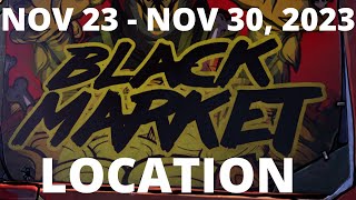 Black Market Vending Machine Location November 23 2023 Borderlands 3  Neon Arterial [upl. by Linc540]