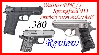 Walther PPKs Vs SampW MampP Shield EZ Vs Springfield 911 380 [upl. by Korman]