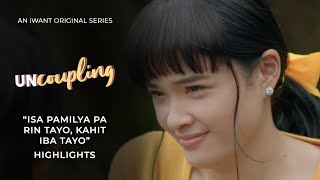 quotIsa Pamilya pa rin tayo kahit iba tayoquot  Episode Highlights  Uncoupling  iWant Original Series [upl. by Nolyak]