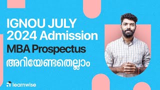 IGNOU Update  July 2024 Admission  MBA Prospectus  അറിയേണ്ടതെല്ലാം  IGNOU Coaching App [upl. by Aikemet]