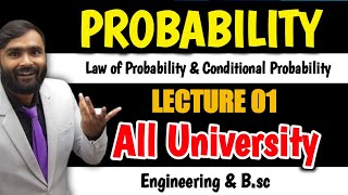 PROBABILITY Law of Probability and Conditional ProbabilityLecture 01ALL UNIVERSITYPRADEEP GIRI [upl. by Biddle975]