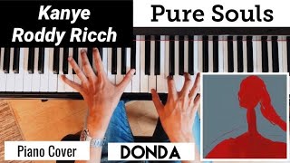 Kanye  Pure Souls feat Roddy Ricch  Piano Cover  DONDA [upl. by Enerual]