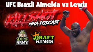 MMA KILLSHOT PODCAST  UFC SAO PAULO FULL CARD BREAKDOWN  ALMEIDA VS LEWIS [upl. by Aeneus]