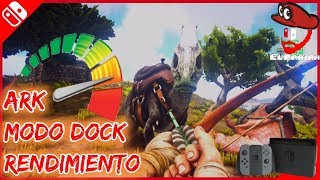 🦎🔧 ARK NINTENDO SWITCH RENDIMIENTO MODO DOCK Gameplay español 1 [upl. by Eem]