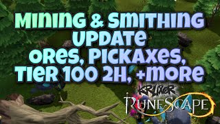 Mining and Smithing Update 2024 New Ores Armour Pickaxe Tier 100 2H more  2024  Runescape 3 [upl. by Nylhtac]