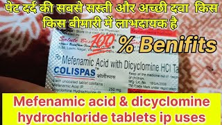 Mefenamic acid amp dicyclomine hydrochloride tablets ip uses in hindi  Colispas tablets 250mg [upl. by Lawry]