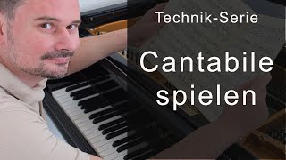 Cantabile spielen das Klavier quotsingenquot lassen TechnikSerie von Torsten Eil [upl. by Jariv]