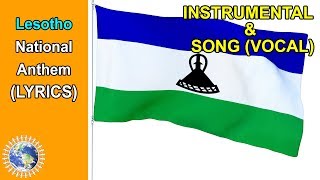 National Anthem of Lesotho INSTRUMENTAL amp SONG Lyrics ❤️Lesōthō Fatše La BoNtata Rōna❤️ [upl. by Elvira645]