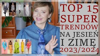 TOP👗 15 NAJLEPSZYCH👗 TRENDÓW NA JESIEŃ I ZIMĘ 20232024 DLA PAŃ W RÓŻNYM WIEKU [upl. by Nnahsal]