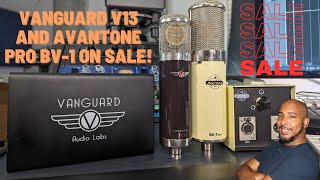 Get Your Hands On the Vanguard V13 gen 2 And Avantone Pro Bv1 Mkii  Limited Time Sale [upl. by Parrnell]