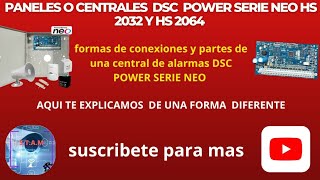 como puedes diferenciar los paneles o centrales DSC neo y sus diferentes partes [upl. by Nomrah494]