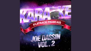 Le moustique Karaoké playback avec choeurs Rendu célèbre par Joe Dassin [upl. by Yekcim]