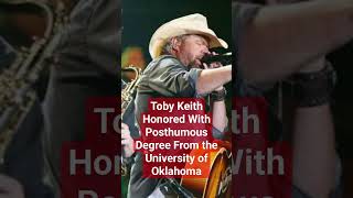 Toby Keith Honored With Posthumous Degree From the University of Oklahoma [upl. by Eri12]