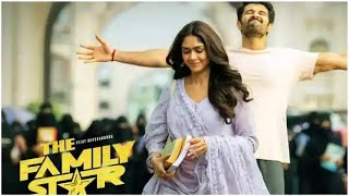 The FAMILY STAR Full Movie In Hindi  Vijay Devarakonda amp Mrunal Thakur New Released Movie 2024 [upl. by Hays654]