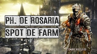 27 ► Serment  Phalanges de Rosaria ● DARK SOULS 3 ● GUIDE PLATINE FR [upl. by Omar83]