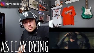 AS I LAY DYING  Shaped By Fire REACTION [upl. by Halik]