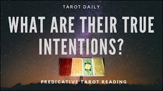 TAROT READING quotWHAT ARE THEIR TRUE INTENTIONS WHAT DO THEY WANTquot [upl. by Anoerb]