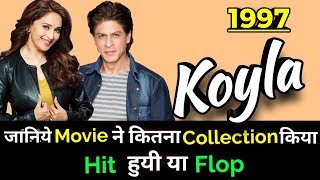 Shahrukh Khan KOYLA 1997 Bollywood Movie LifeTime WorldWide Box Office Collection [upl. by Penthea654]