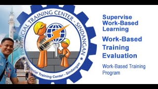 Trainers Methodology  Supervised WorkBased Learning  Prepare WorkBased Training Evaluation [upl. by Whale553]