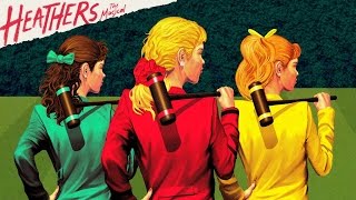 Yo Girl  Heathers The Musical LYRICS [upl. by Sochor271]