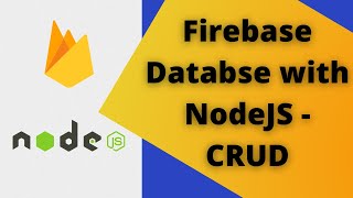 Firebase with NodeJS amp Express  CRUD OperationsAPI [upl. by Gabbi]