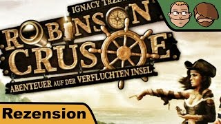 Robinson Crusoe  Brettspiel Test  Board Game Review 11 [upl. by Scevo615]