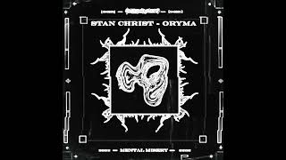 Stan Christ amp ORYMA  Mental Misery OBI amp Juliana Yamasaki Remix DA0026 [upl. by Kimmel641]