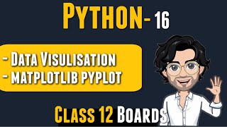 Data Visualisation  MATPLOTLIB  Class 12 Python  Computer Science  Lecture 16 [upl. by Phillips]