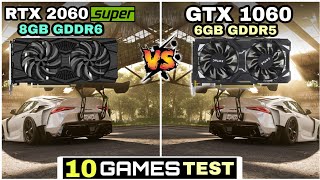 RTX 2060 SUPER 8GB vs GTX 1060 6GB  10 Games Test  How Much Difference [upl. by Nhar]